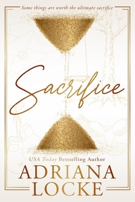 Sacrifice by Locke, Adriana