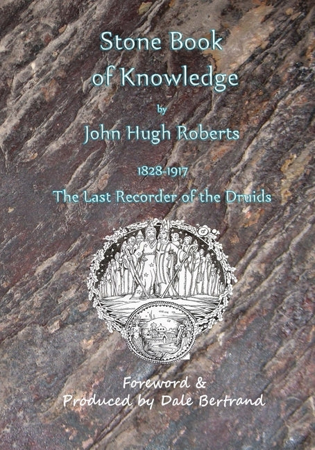 The Stone Book of Knowledge by Bertrand, Dale