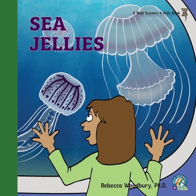 Sea Jellies by Woodbury, Rebecca