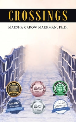 Crossings by Markman, Marsha Carow