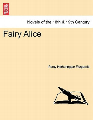 Fairy Alice by Fitzgerald, Percy Hetherington
