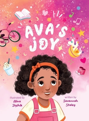 Ava's Joy by Staley, Savannah