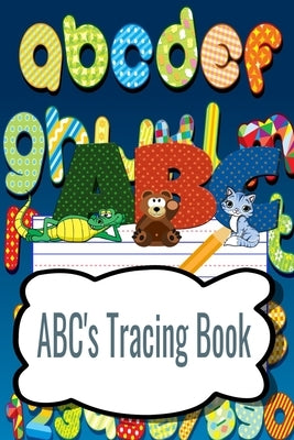ABC's Tracing Book by Bear, Little