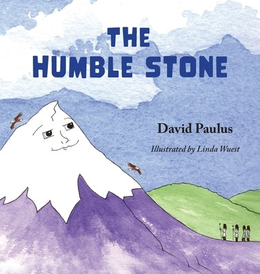 The Humble Stone by Paulus, David