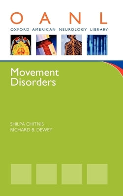 Movement Disorders by Chitnis, Shilpa