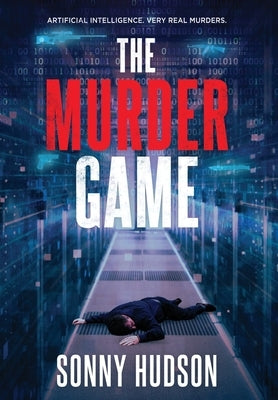 The Murder Game by Hudson, Sonny