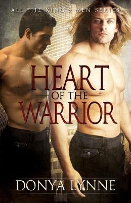 Heart of the Warrior by Lynne, Donya