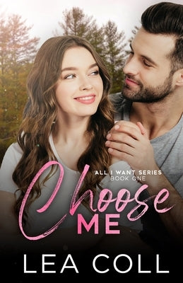 Choose Me by Coll, Lea