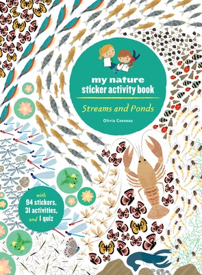Streams and Ponds: My Nature Sticker Activity Book by Cosneau, Olivia