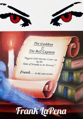 The Goddess and the Bell Captain by Keven, Cassondra J.