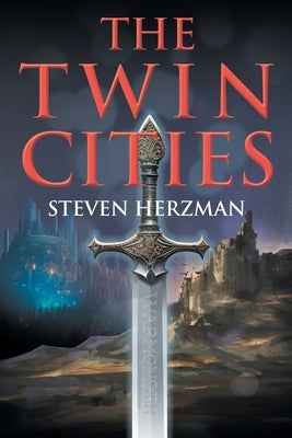 The Twin Cities by Herzman, Steven