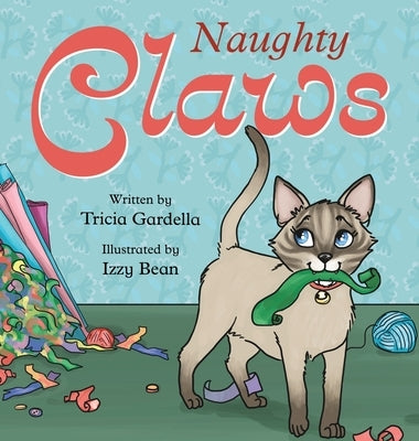 Naughty Claws by Gardella, Tricia