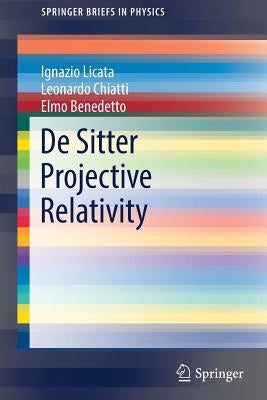 de Sitter Projective Relativity by Licata, Ignazio