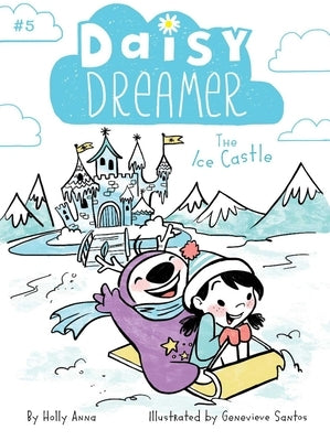 The Ice Castle by Anna, Holly