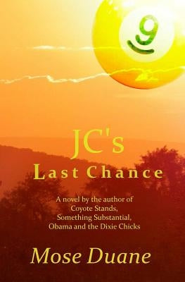 Last Chance by Duane, Mose