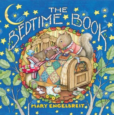 The Bedtime Book by Engelbreit, Mary