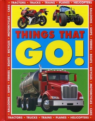 Things That Go! by Armadillo