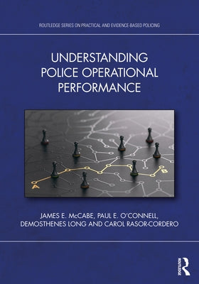 Understanding Police Operational Performance by McCabe, James E.