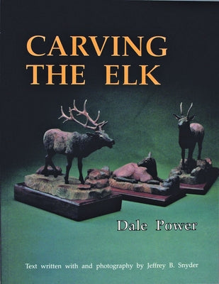 Carving the Elk by Power, Dale