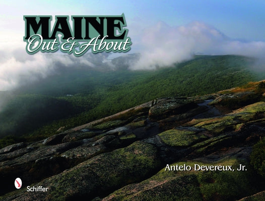 Maine: Out & about by Devereux, Antelo