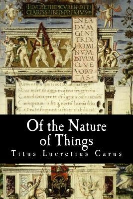 Of the Nature of Things by Struik, Alex
