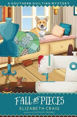 Fall to Pieces by Craig, Elizabeth Spann