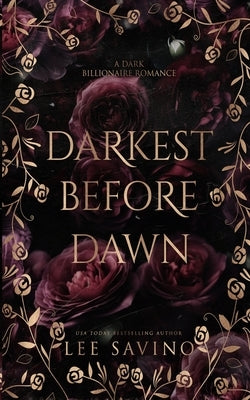 Darkest Before Dawn by Savino, Lee