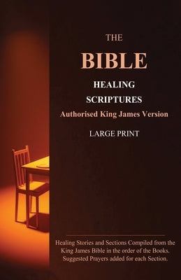 The Bible Healing Scriptures by O, Timothy