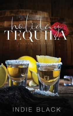 Holiday Tequila by Black, Indie