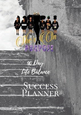 90 Day Life Balance Success Planner-Blank 90days: Any Quarter Planner by Andrews, Dashia