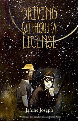 Driving Without a License by Joseph, Janine