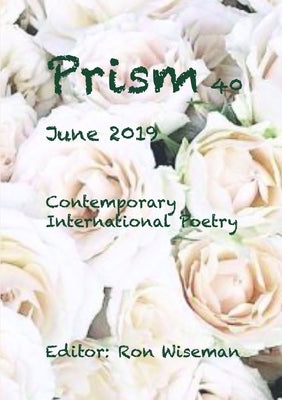 Prism 40 - June 2019 by Wiseman, Ronald
