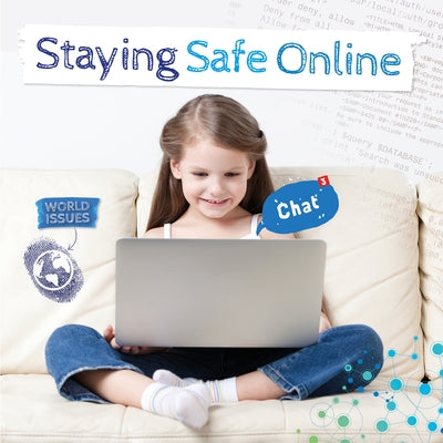 Staying Safe Online by Brundle, Harriet