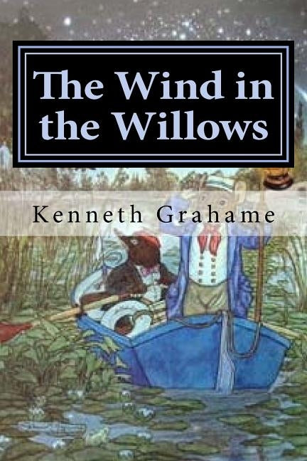 The Wind in the Willows by Grahame, Kenneth