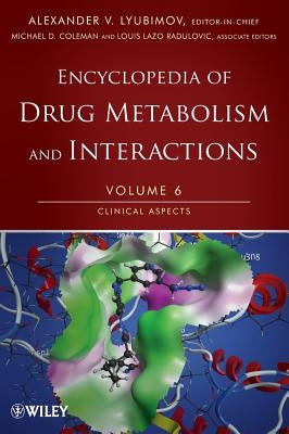 Drug Metabolism, Vol 6 by Lyubimov