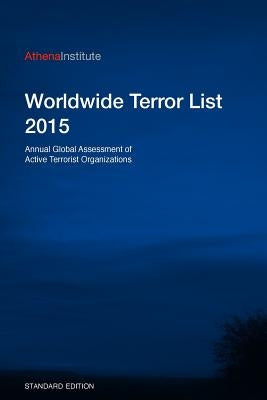 Worldwide Terror List 2015: Standard by Berecz, Tamas