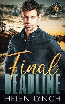 Final Deadline: The Gallagher Cousins Book One by Lynch, Helen