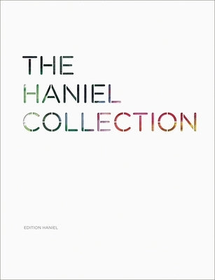 The Haniel Collection by Haniel, Franz