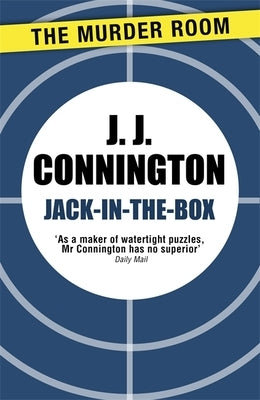 Jack-in-the-Box by Connington, J. J.