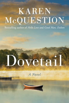 Dovetail by McQuestion, Karen