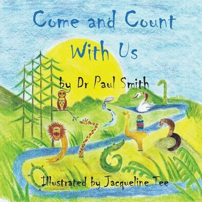 Come and Count With Us by Smith, Paul