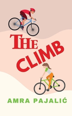The Climb by Pajalic, Amra