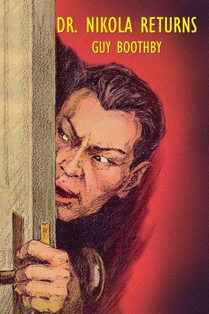 Dr. Nikola Returns by Boothby, Guy