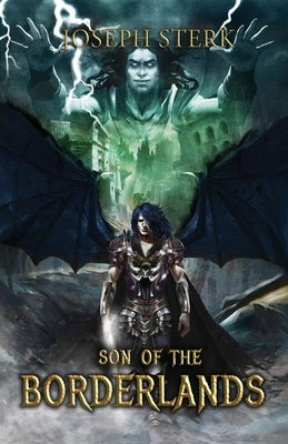 Son of the Borderlands by Sterk, Joseph
