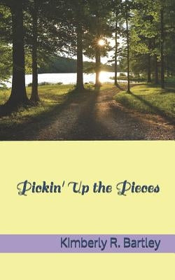 Pickin' Up the Pieces by Walker, Gary