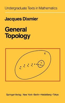 General Topology by Berberian, S. K.