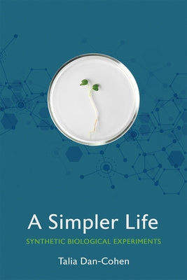 A Simpler Life by Dan-Cohen, Talia