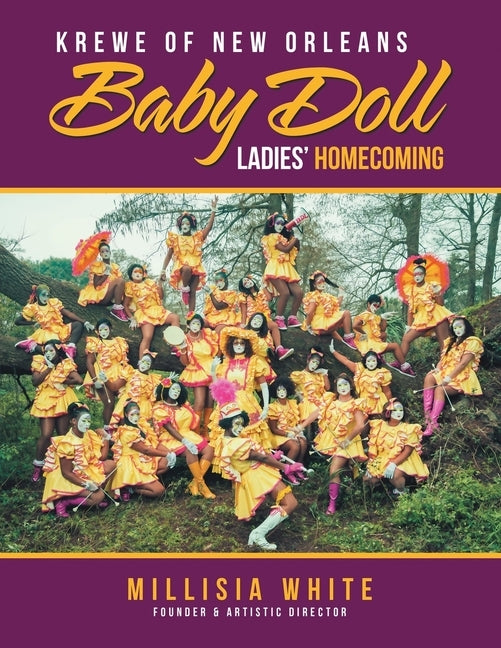Krewe of New Orleans Baby Doll Ladies' Homecoming by White, Millisia