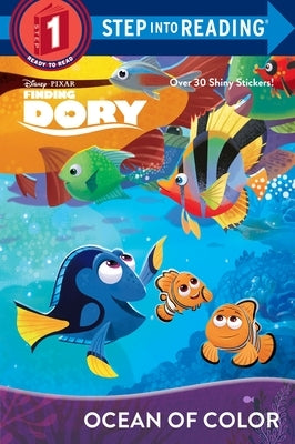 Ocean of Color (Disney/Pixar Finding Dory) by Scollon, Bill