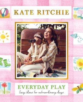 Everyday Play by Ritchie, Kate